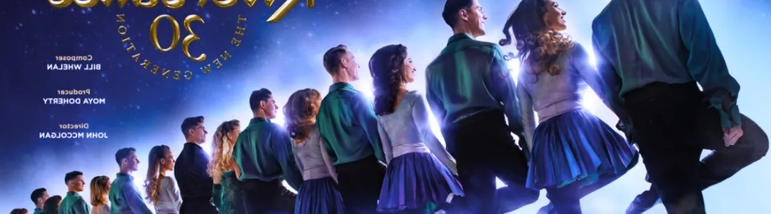 Riverdance 30 - The New Generation